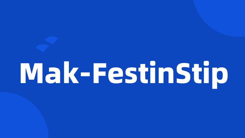 Mak-FestinStip