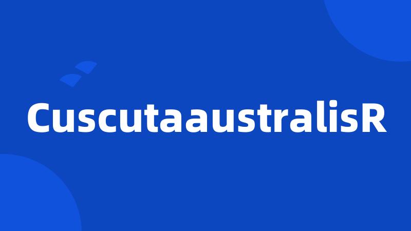 CuscutaaustralisR