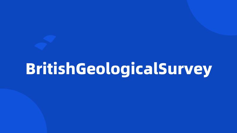 BritishGeologicalSurvey