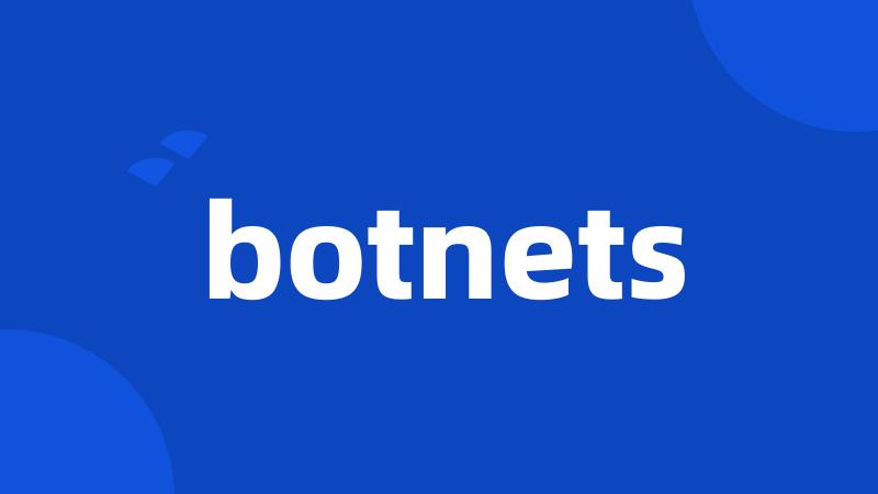 botnets