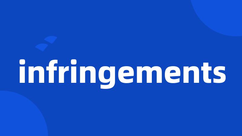 infringements