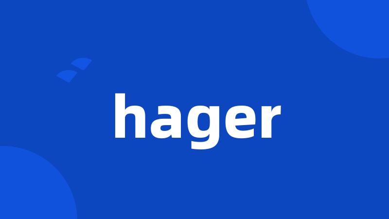 hager