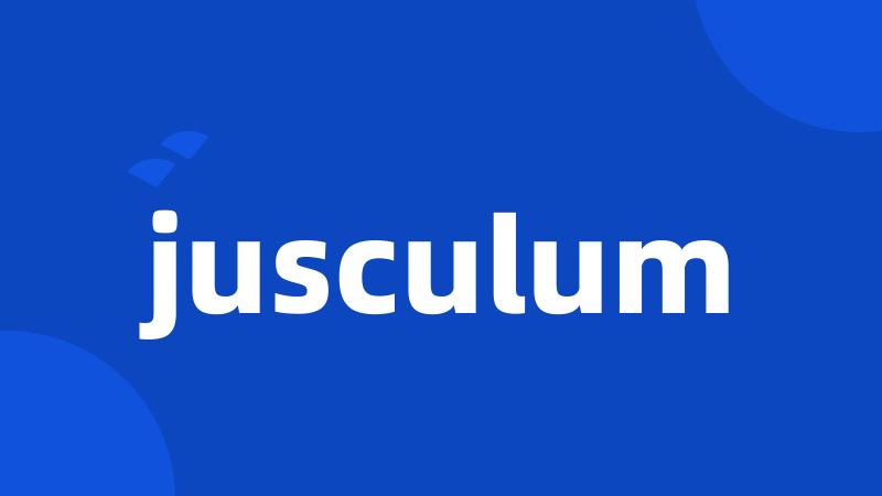 jusculum