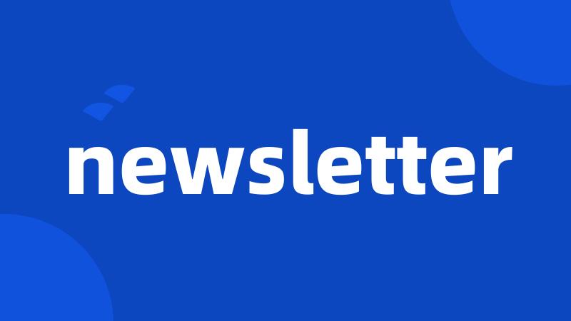 newsletter