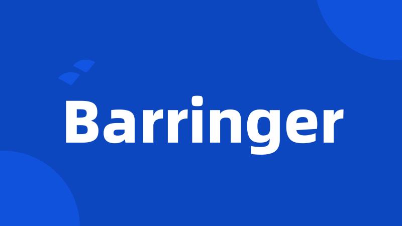 Barringer
