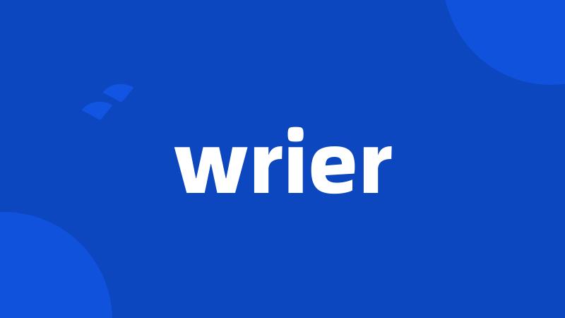 wrier