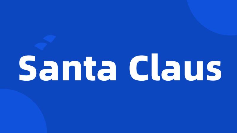 Santa Claus