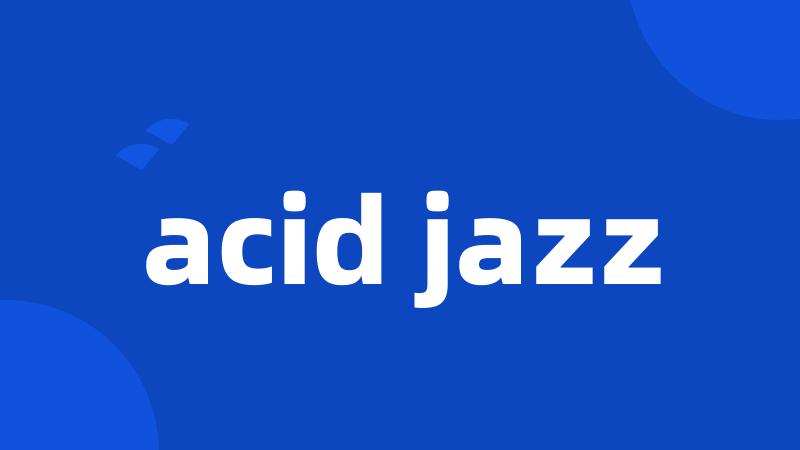 acid jazz