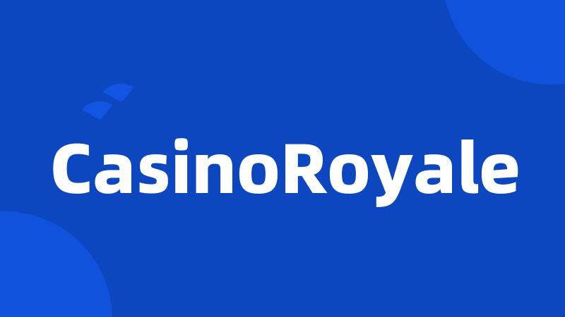 CasinoRoyale