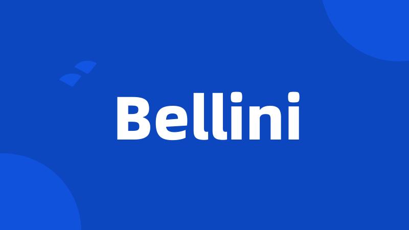 Bellini