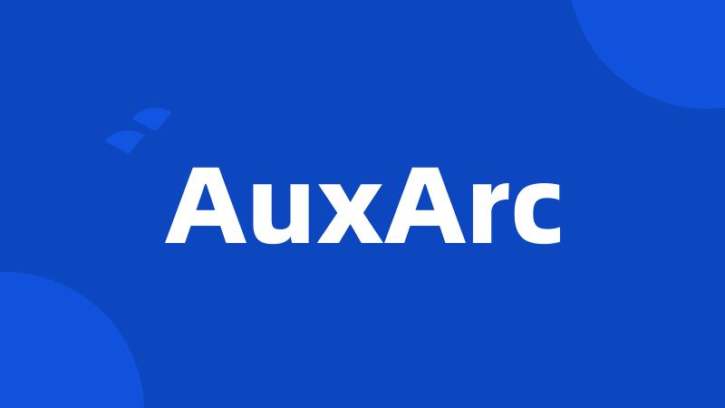 AuxArc