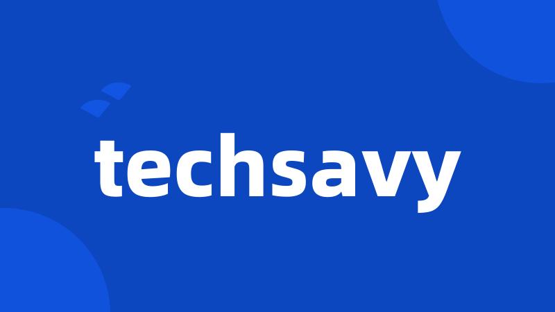 techsavy