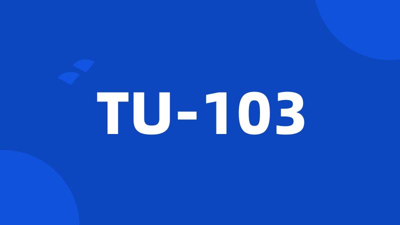 TU-103