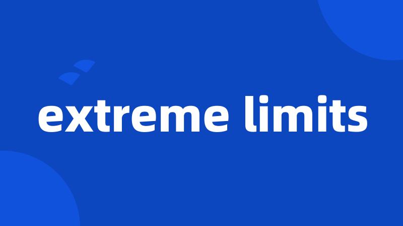 extreme limits