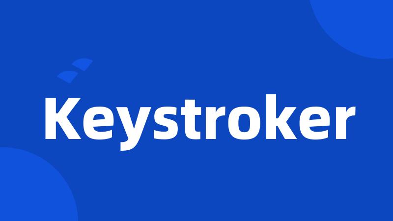 Keystroker