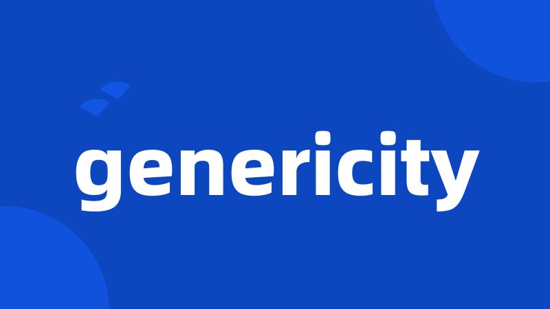 genericity