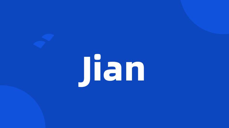 Jian