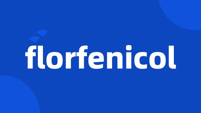 florfenicol