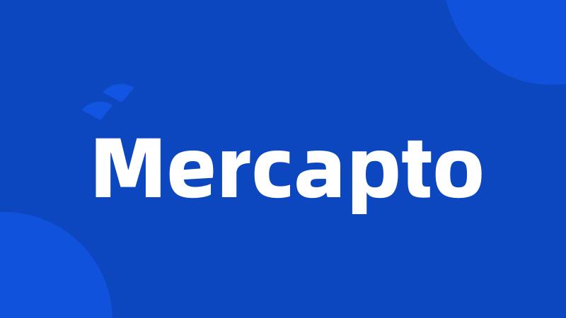 Mercapto