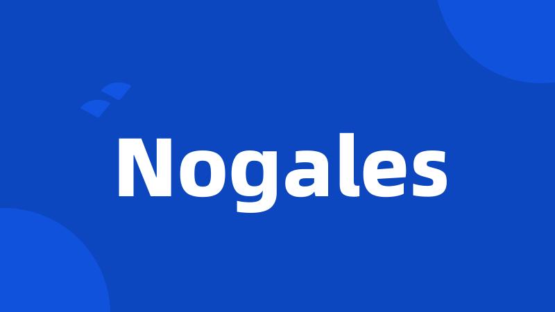 Nogales