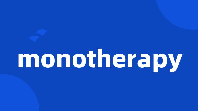 monotherapy