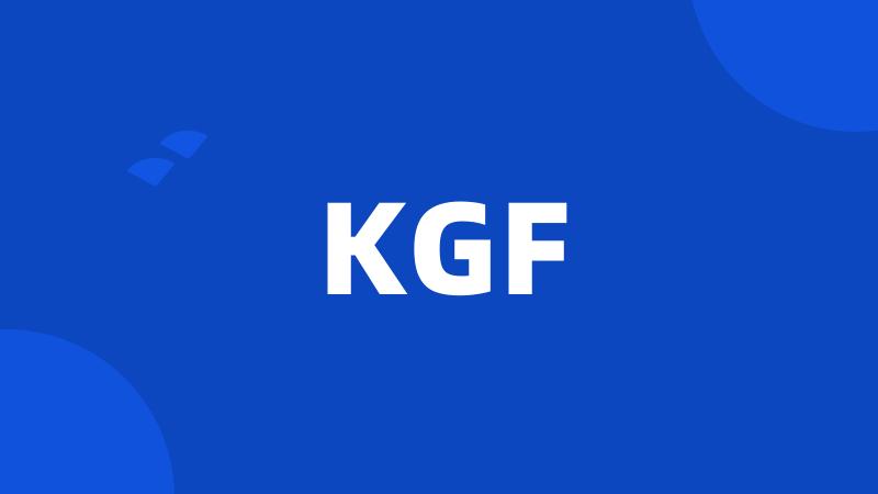 KGF