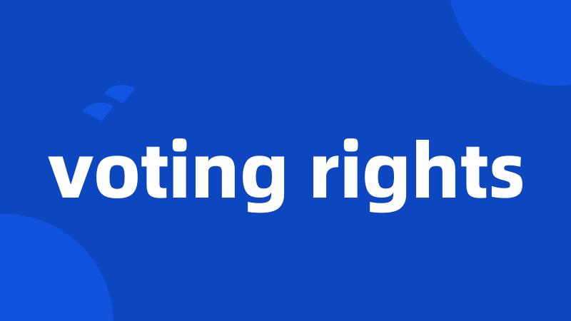 voting rights