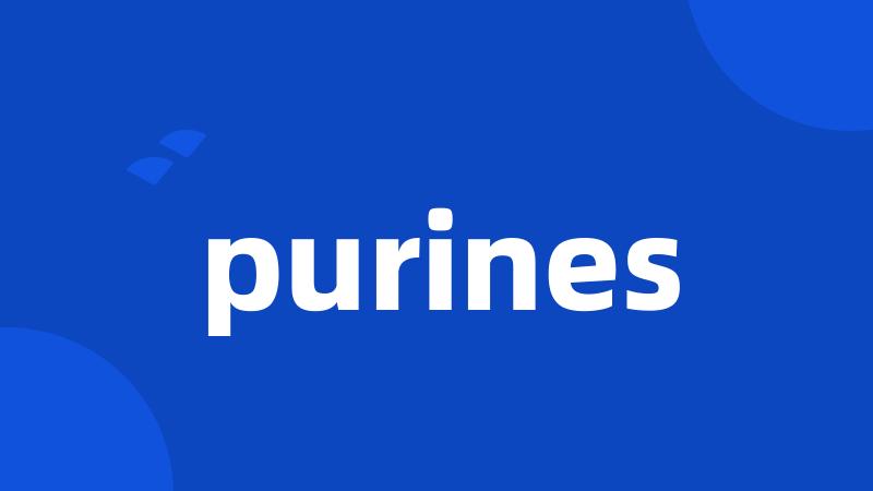 purines