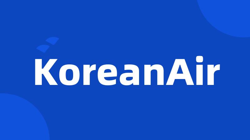 KoreanAir