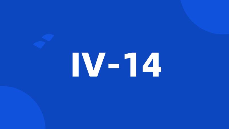 IV-14