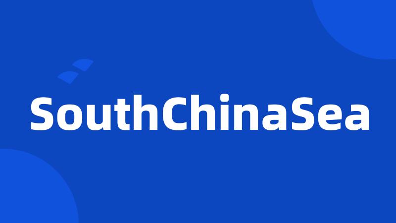 SouthChinaSea