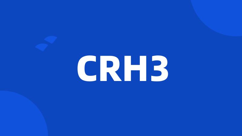 CRH3