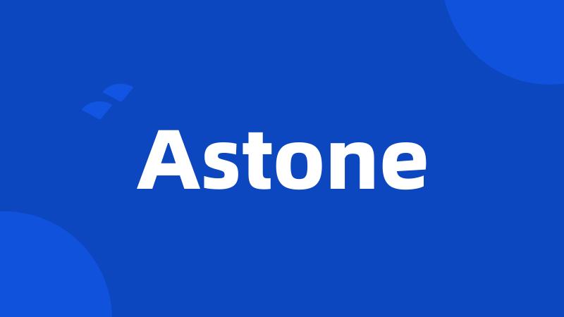 Astone