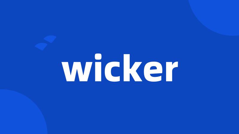 wicker