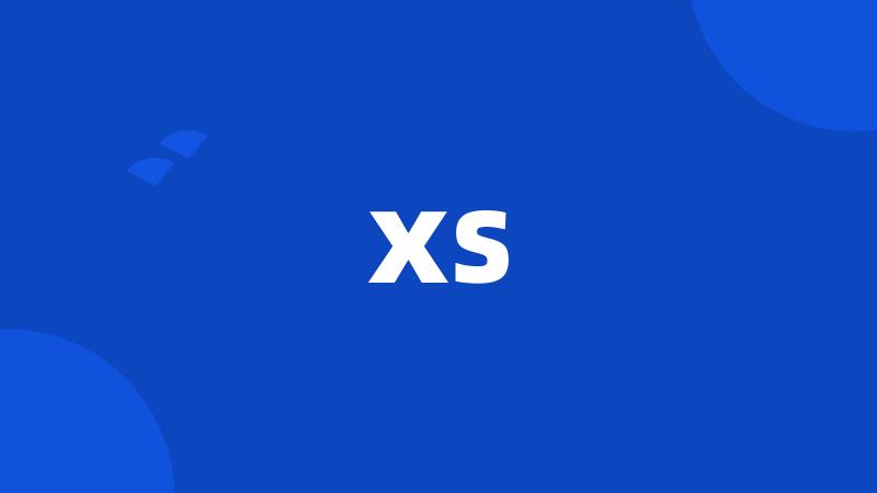 xs