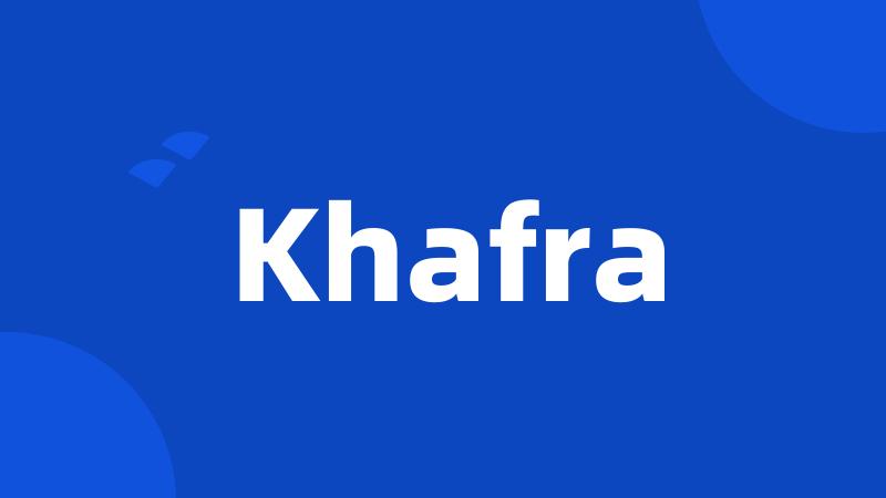 Khafra