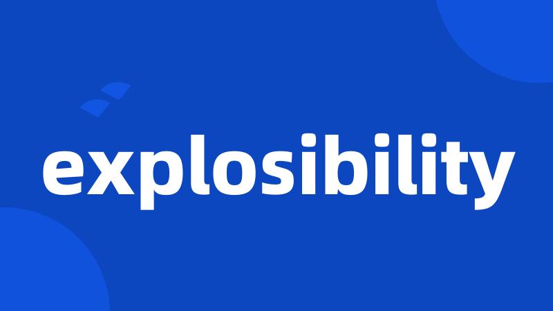 explosibility