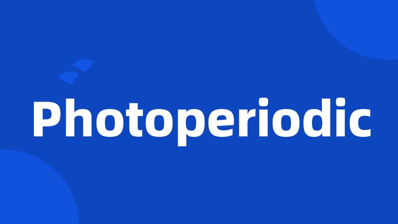 Photoperiodic