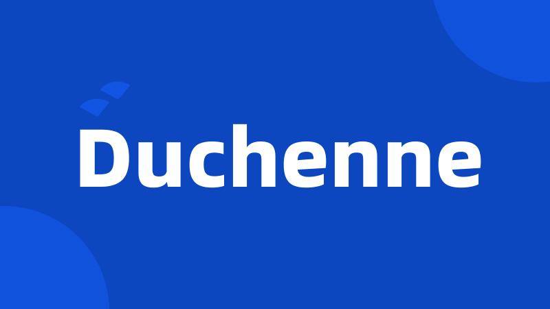 Duchenne
