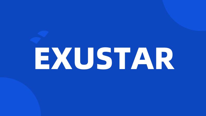 EXUSTAR