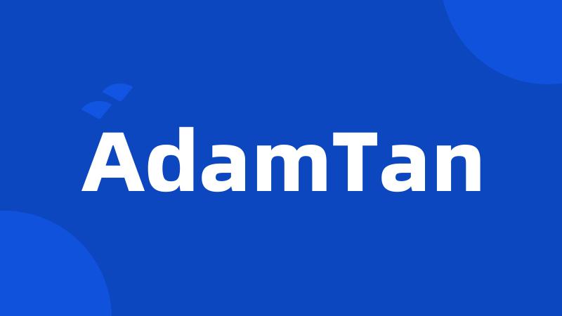 AdamTan