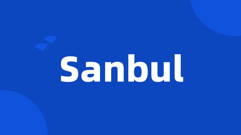 Sanbul