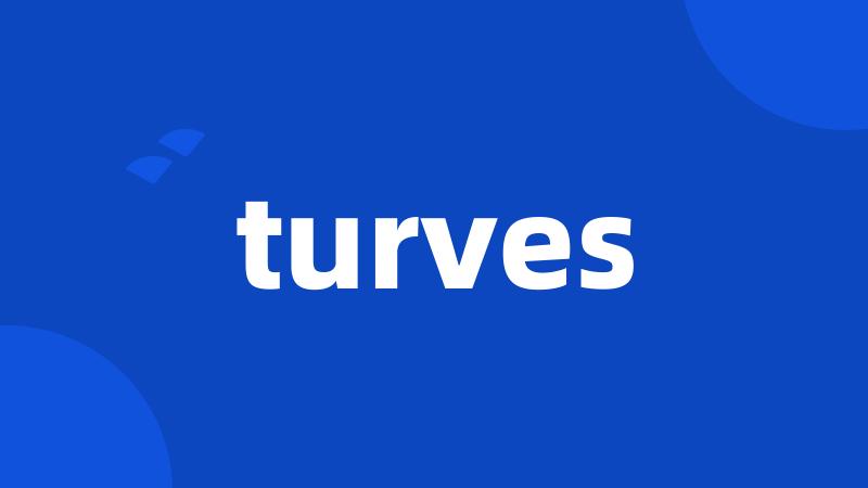 turves