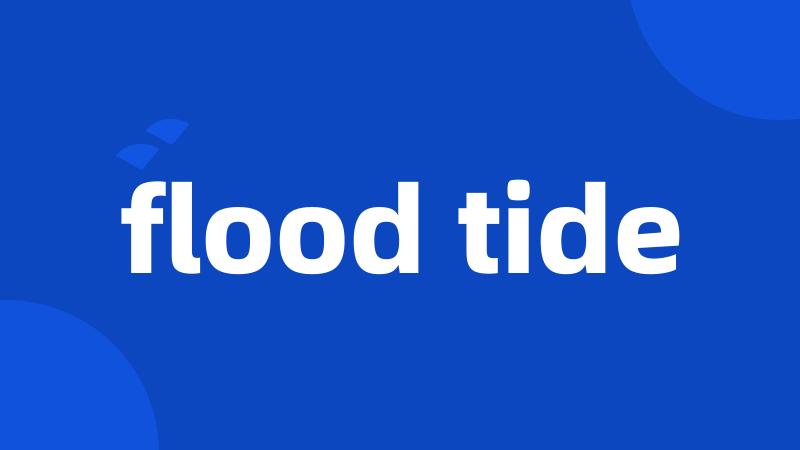 flood tide