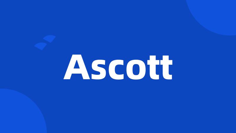 Ascott