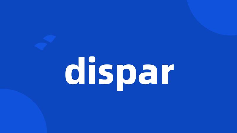 dispar