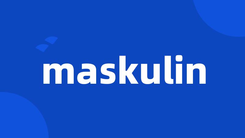 maskulin