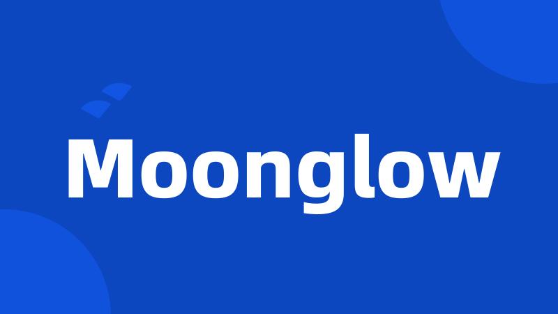 Moonglow