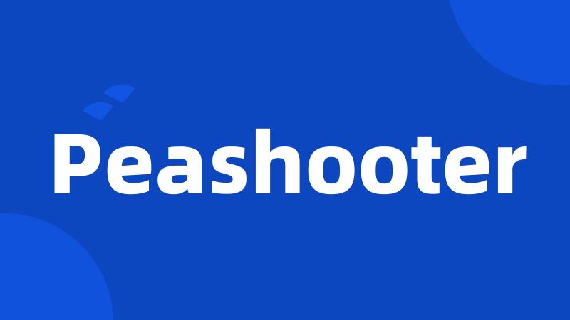 Peashooter