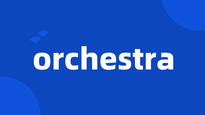 orchestra